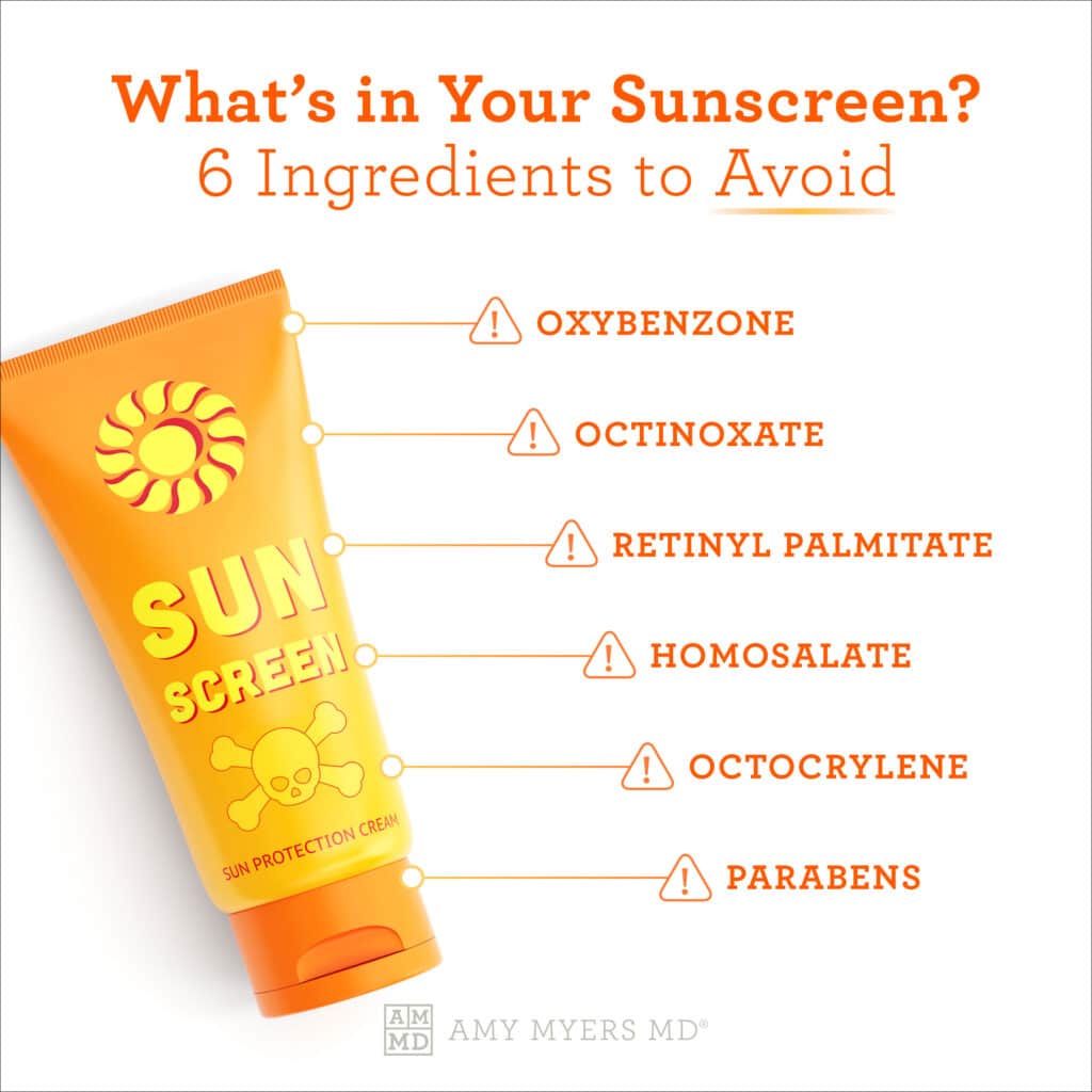 Toxic Sunscreen Ingredients to Avoid Amy Myers MD