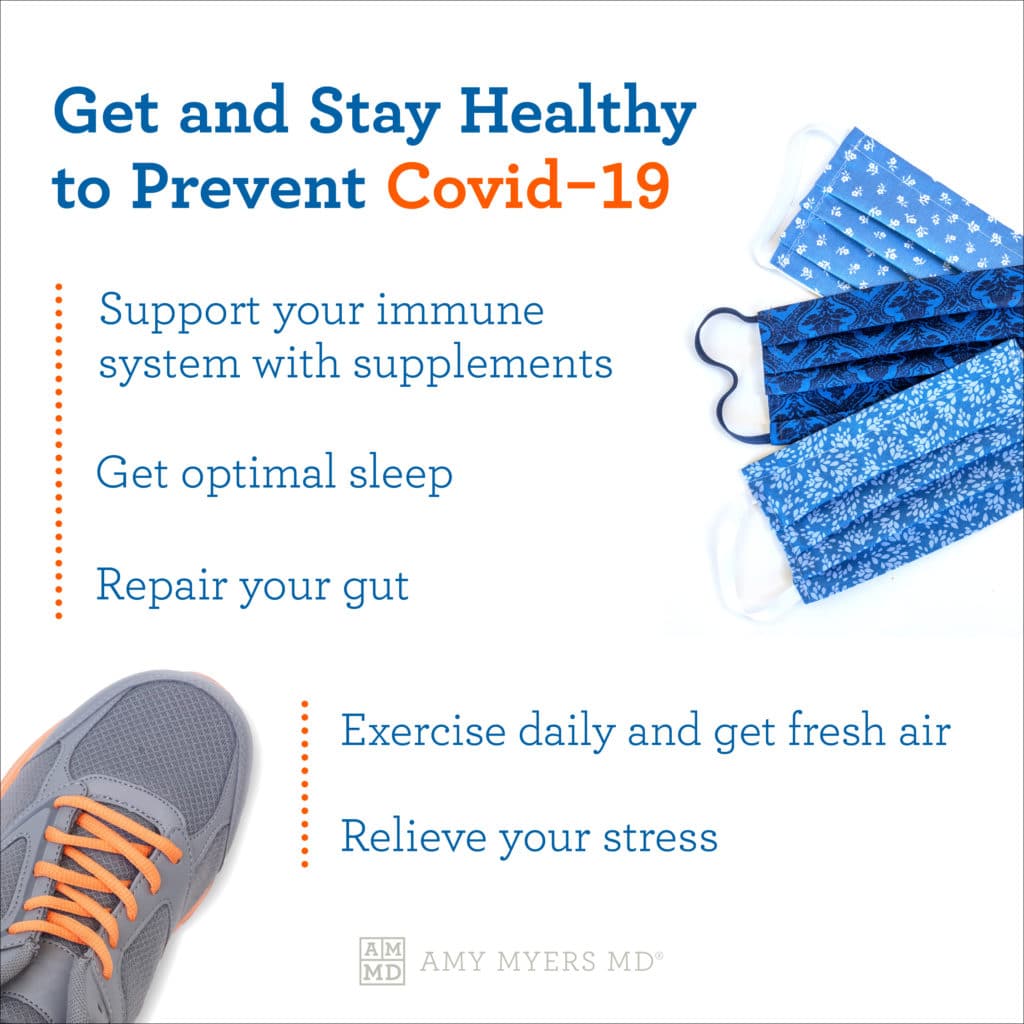 Get and Stay Healthy To Prevent Covid-19 - Infographic - Amy Myers MD®