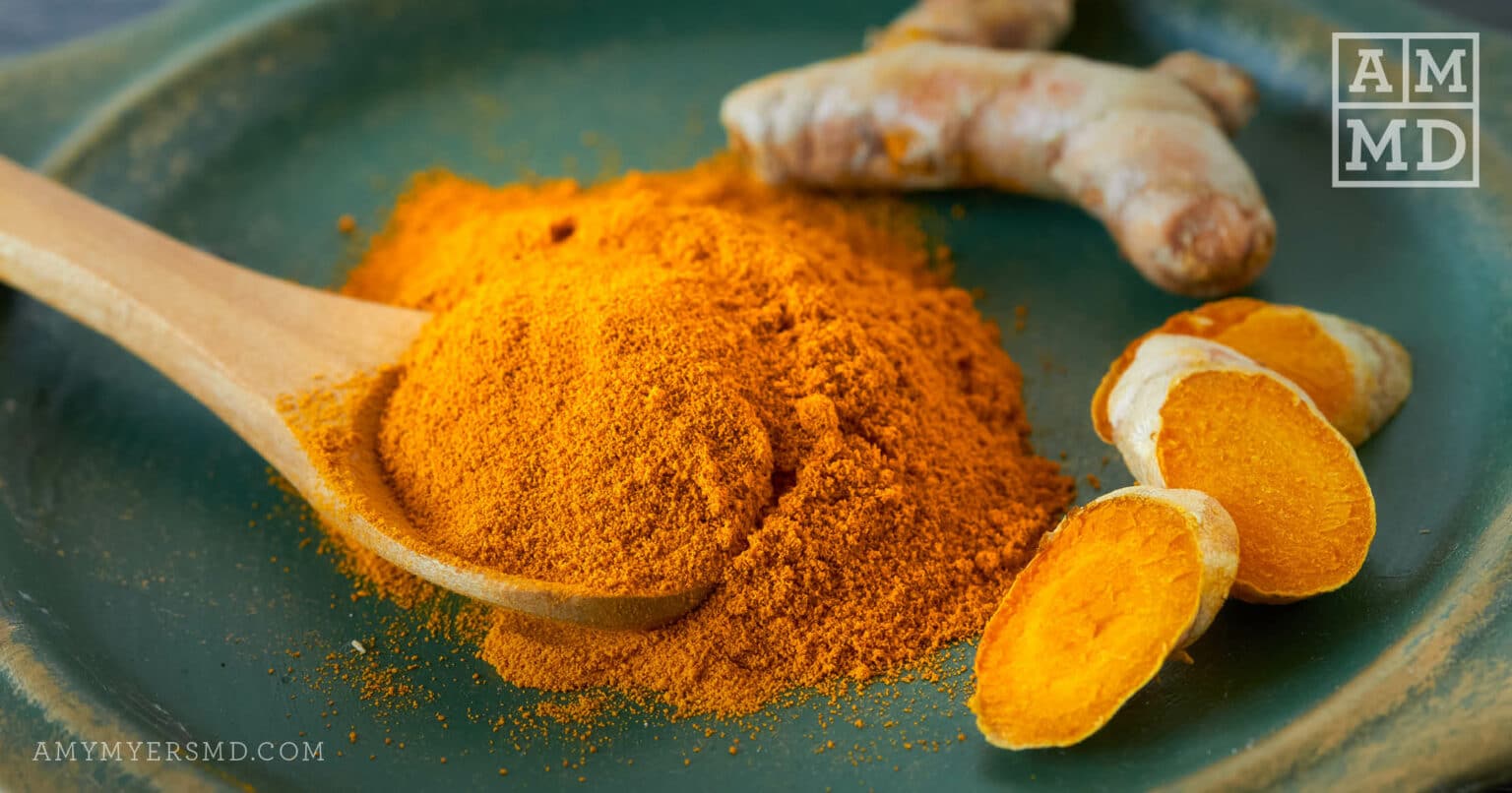 The Benefits of Bioavailable Curcumin Amy Myers MD